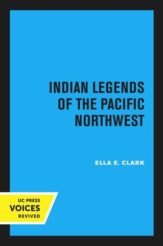 Indian Legends of the Pacific Northwest