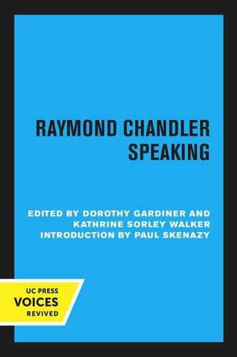 Raymond Chandler Speaking