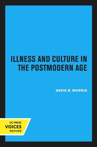 Illness and Culture in the Postmodern Age