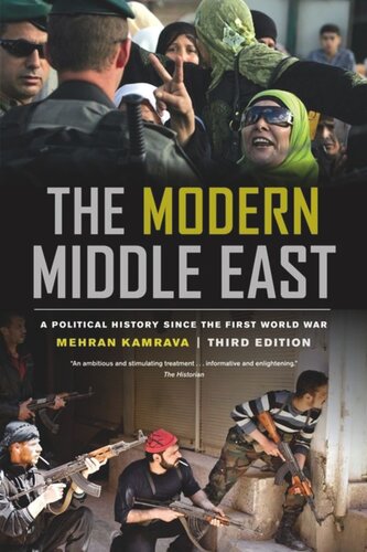 The Modern Middle East, Third Edition: A Political History since the First World War