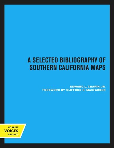 A Selected Bibliography of Southern California Maps