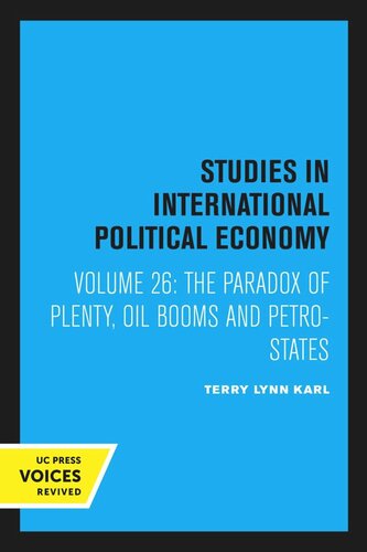 The Paradox of Plenty: Oil Booms and Petro-States