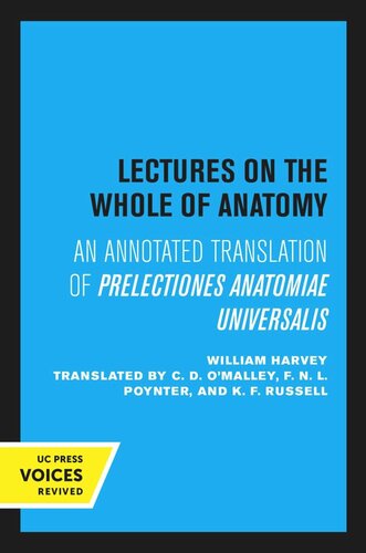 Lectures on the Whole of Anatomy: An Annotated Translation of Prelectiones Anatomiae Universalis