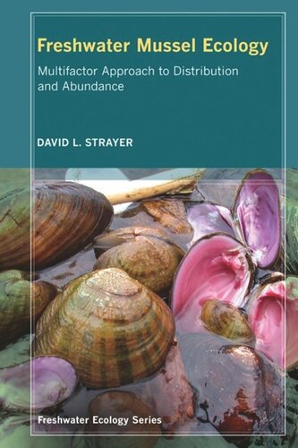 Freshwater Mussel Ecology: A Multifactor Approach to Distribution and Abundance