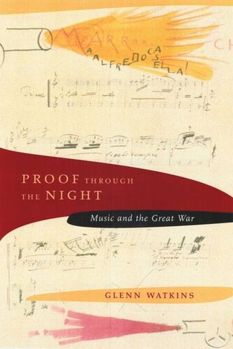 Proof through the Night: Music and the Great War