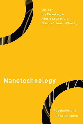 Nanotechnology: Regulation and Public Discourse