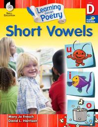 Learning Through Poetry: Short Vowels