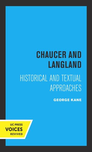 Chaucer and Langland: Historical Textual Approaches