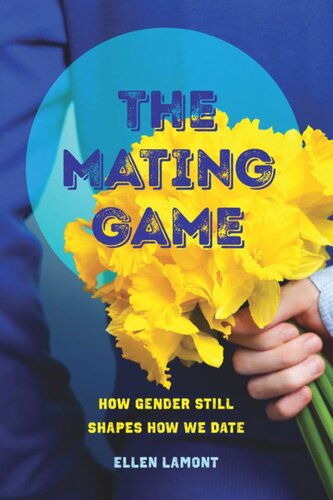 The Mating Game: How Gender Still Shapes How We Date