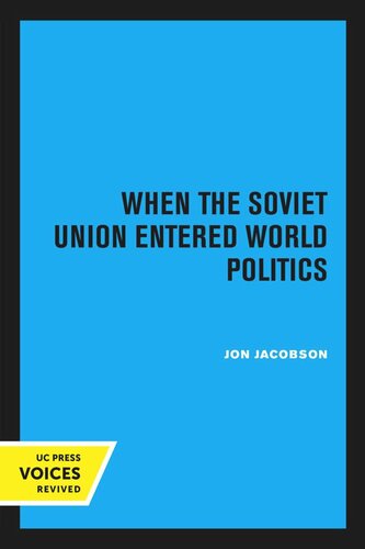 When the Soviet Union Entered World Politics