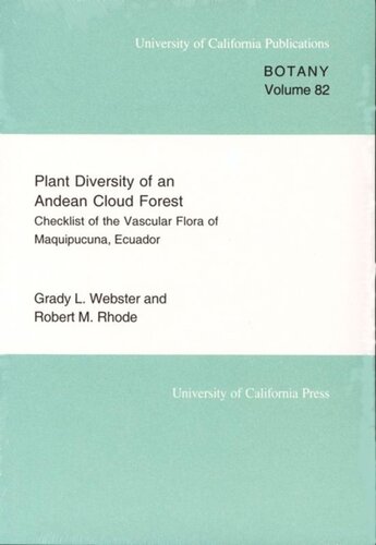 Plant Diversity of an Andean Cloud Forest: Inventory of the Vascular Flora of Maquipucuna, Ecuador