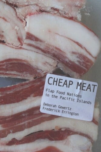 Cheap Meat: Flap Food Nations in the Pacific Islands