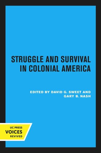 Struggle and Survival in Colonial America