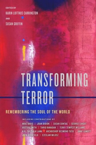 Transforming Terror: Remembering the Soul of the World