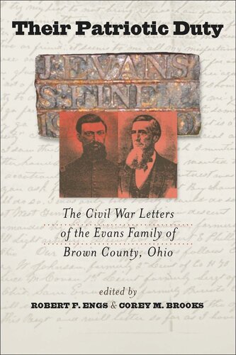 Their Patriotic Duty: The Civil War Letters of the Evans Family of Brown County, Ohio