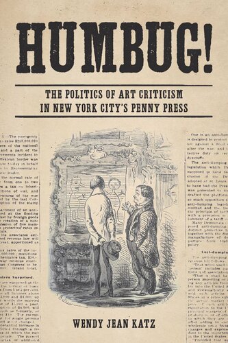 Humbug!: The Politics of Art Criticism in New York City's Penny Press