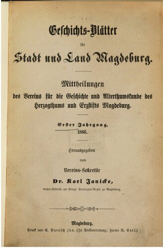 Geschichtsblätter für Stadt und Land Magdeburg. Mittheilungen des Vereins für die Geschichte und Alterthumskunde des Herzogthums und Erzstifts Magdeburg