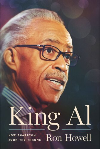 King Al: How Sharpton Took the Throne