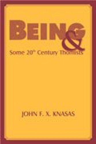 Being and Some 20th Century Thomists