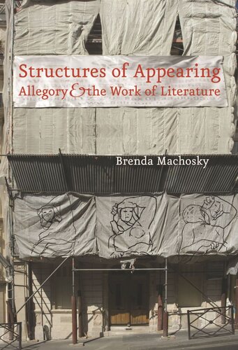 Structures of Appearing: Allegory and the Work of Literature