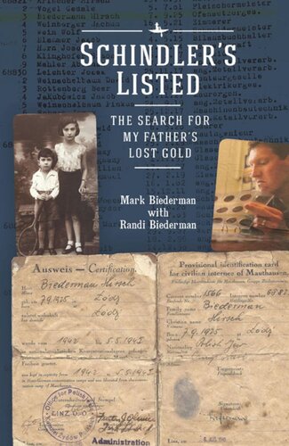 Schindler’s Listed: The Search for My Father's Lost Gold