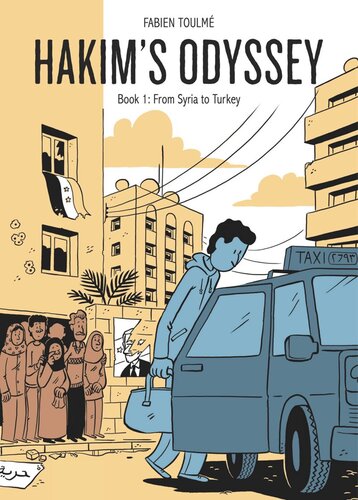 Hakim’s Odyssey: Book 1: From Syria to Turkey