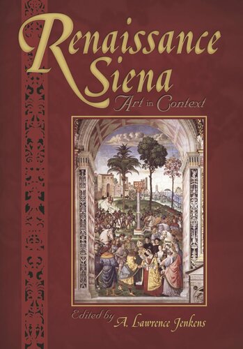 Renaissance Siena: Art in Context