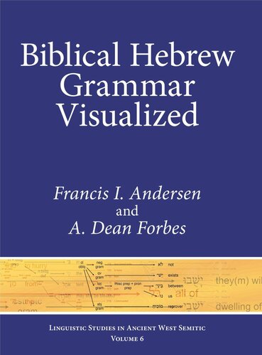 Biblical Hebrew Grammar Visualized