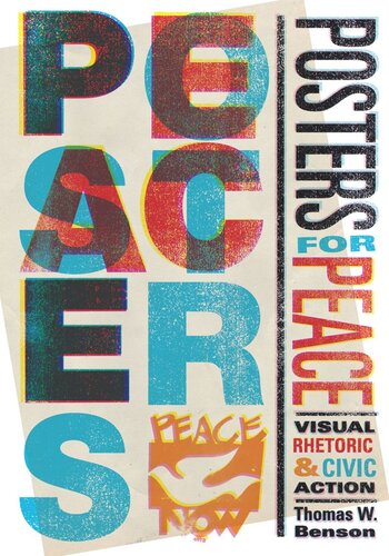 Posters for Peace: Visual Rhetoric and Civic Action