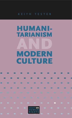 Humanitarianism and Modern Culture