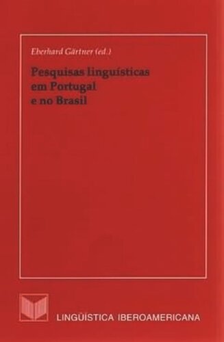 Pesquisas linguísticas em Portugal e no Brasil