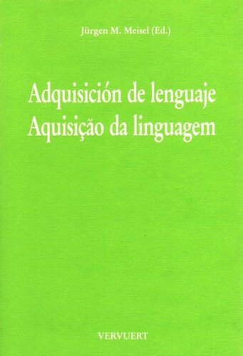 Adquisición de lenguaje / Adquisição da linguagem.