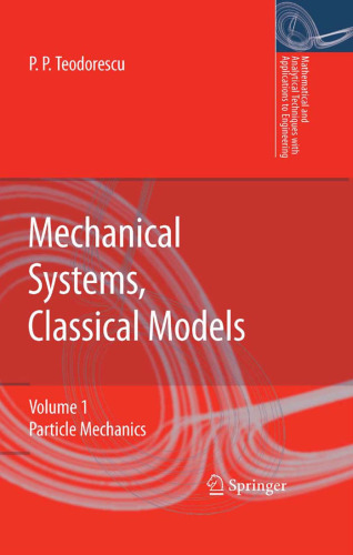 Mechanical Sytems, Classical Models