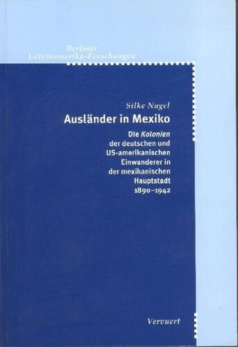 Ausländer in Mexiko: Die 