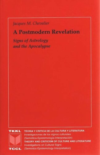 A Postmodern Revelation: Signs of Astrology and the Apocalypse