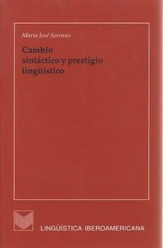 Cambio sintáctico y prestigio lingüístico