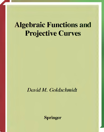 Algebraic Functions and Projective Curves