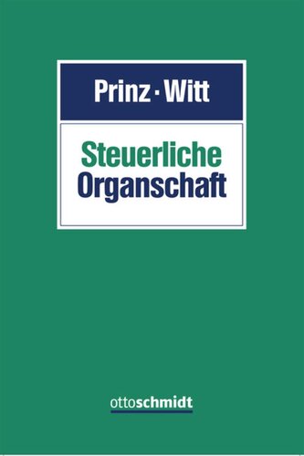 Steuerliche Organschaft