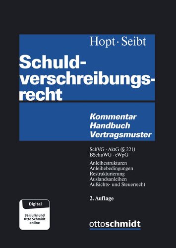 Schuldverschreibungsrecht: Kommentar - Handbuch - Vertragsmuster