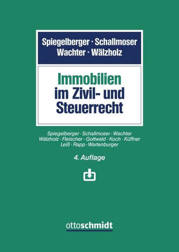 Immobilien im Zivil- und Steuerrecht