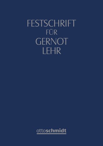 Festschrift für Gernot Lehr