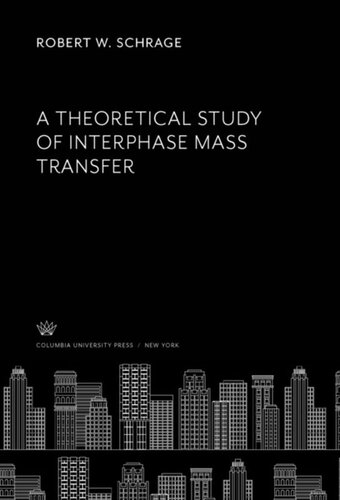 A Theoretical Study of Interphase Mass Transfer