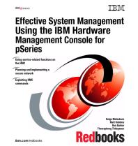 Effective System Management Using the IBM Hardware Management Console for pSeries