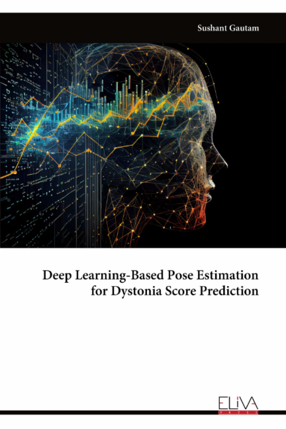 Deep Learning-Based Pose Estimation for Dystonia Score Prediction