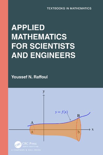 Applied Mathematics for Scientists and Engineers