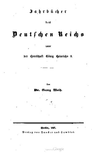 Jahrbücher des Deutschen Reichs unter König Heinrichs I.