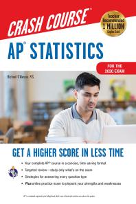 AP® Statistics Crash Course, For the 2020 Exam, Book + Online