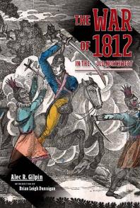 The War of 1812 in the Old Northwest