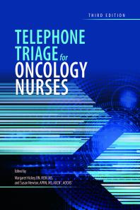 Telephone Triage for Oncology Nurses