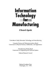 Information Technology for Manufacturing: A Research Agenda